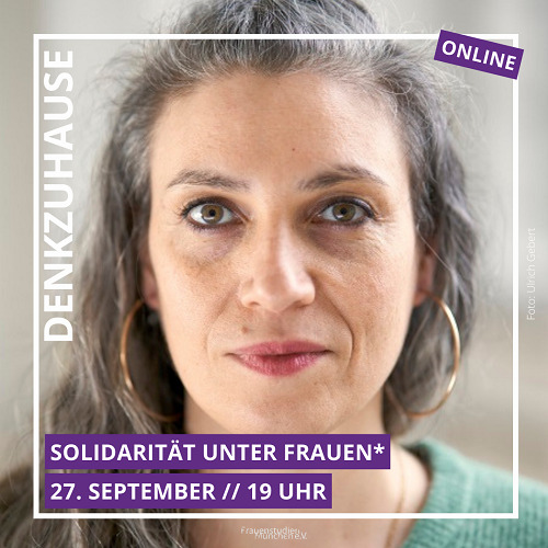 Denkzuhause_Frauenstudien München e.V._Solidarität unter Frauen_